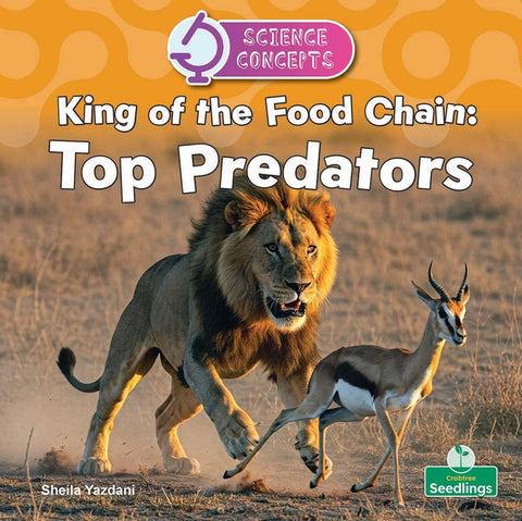 King of the Food Chain: Top Predators