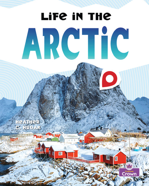 Life in the Arctic