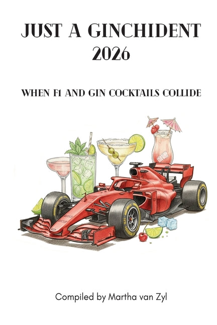 Just a Ginchident 2026 by Van Zyl, Martha J.