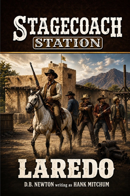 Laredo by Mitchum, Hank