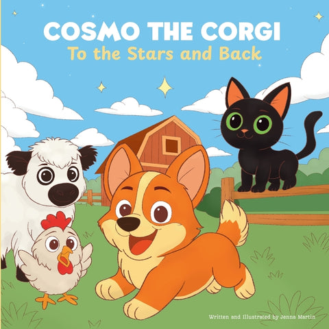Cosmo the Corgi: To the Stars and Back: To the Stars and Back by Martin, Jenna