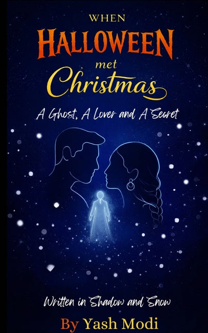 When Halloween Met Christmas by Modi, Yash