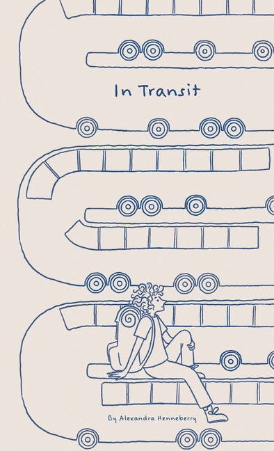 In Transit by Henneberry, Alexandra