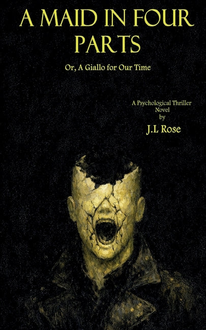A Maid in Four Parts; Or, A Giallo for Our Time