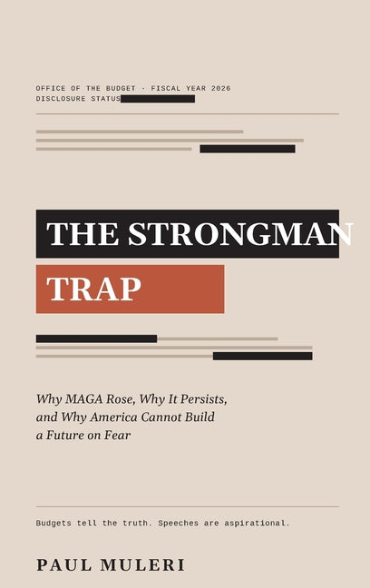 The Strongman Trap by Muleri, Paul