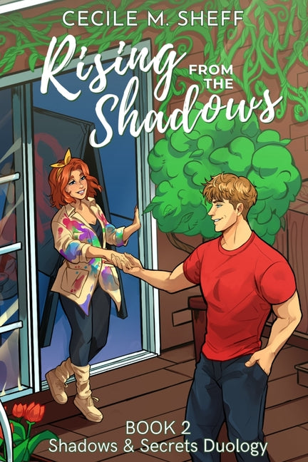 Rising from the Shadows by Sheff, Cecile M.