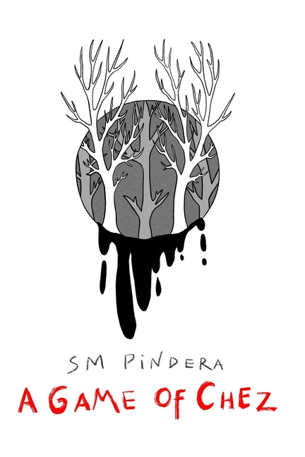 A Game of Chez by Pindera, S. M.