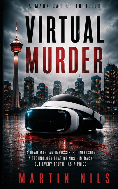 Virtual Murder: A Mark Carter Thriller by Nils, Martin