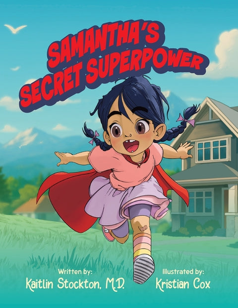 Samantha's Secret Superpower by Stockton, Kaitlin