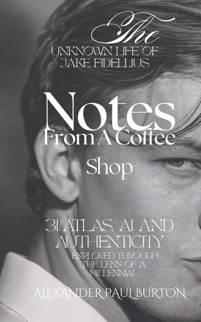 The Unknown Life of Jake Fidellius: 3I/ATLAS, AI and Authenticity Explored Through the Lens of A Millennial