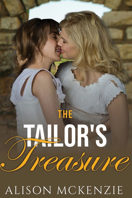 The Tailor's Treasure by McKenzie, Alison