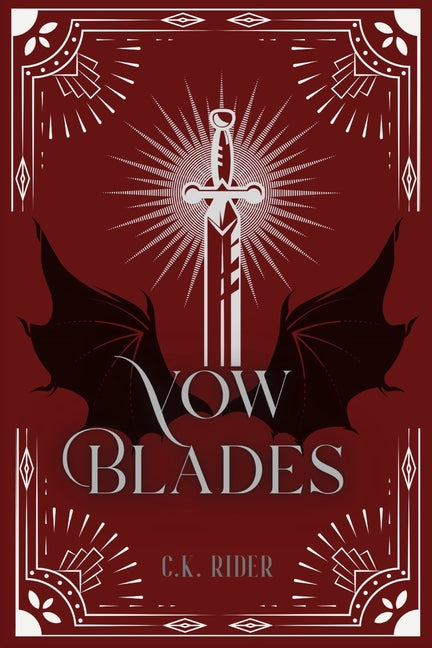 Vow Blades by Rider, C. K.