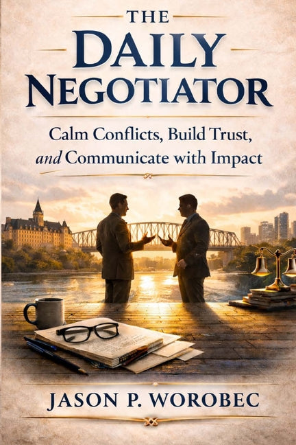 The Daily Negotiator by Worobec, Jason