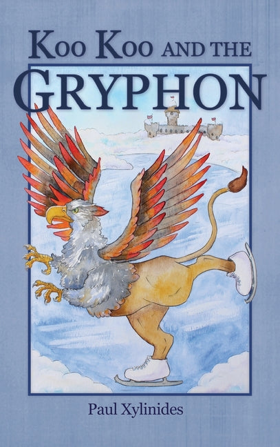 Koo Koo and the Gryphon