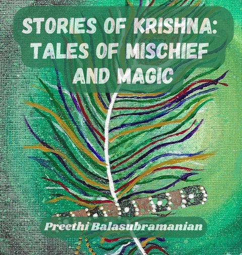 Stories of Krishna: Tales of Mischief and Magic