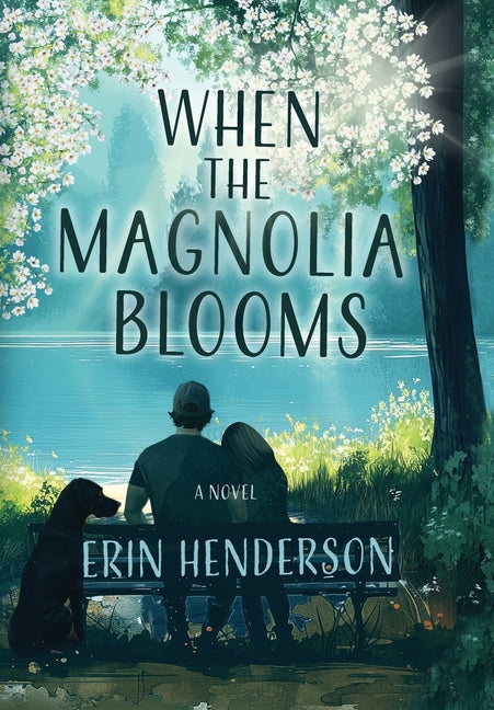 When the Magnolia Blooms