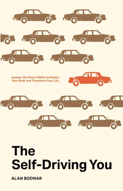 The Self-Driving You