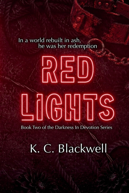 Red Lights by Blackwell, K. C.