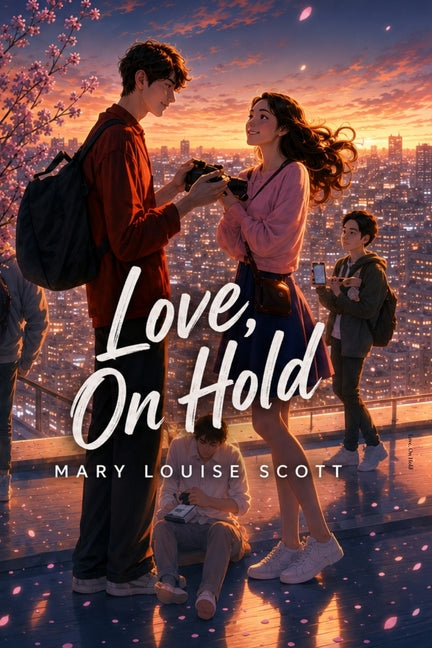 Love, On Hold by Scott, Mary Louise