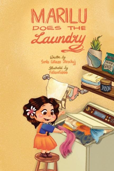 Marilu Does The Laundry by Strockyj, Sonia