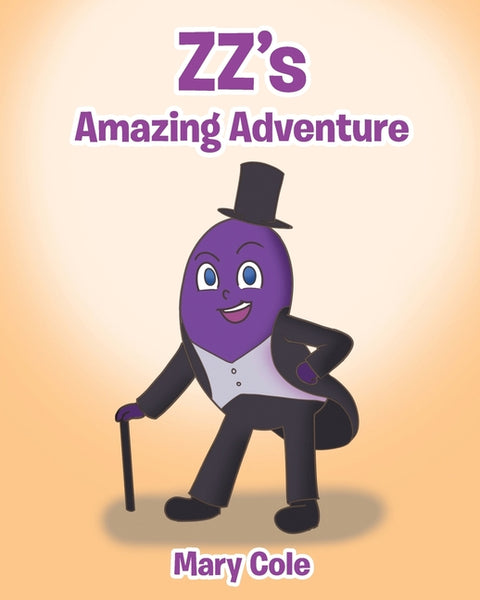 ZZ's Amazing Adventure by Cole, Mary