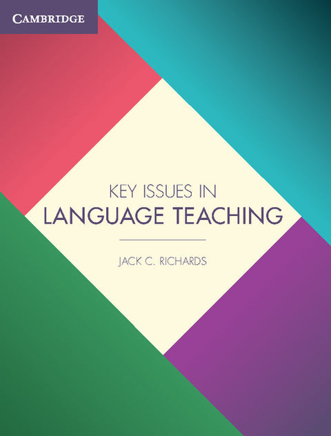 Key Issues in Language Teaching by Richards, Jack C.