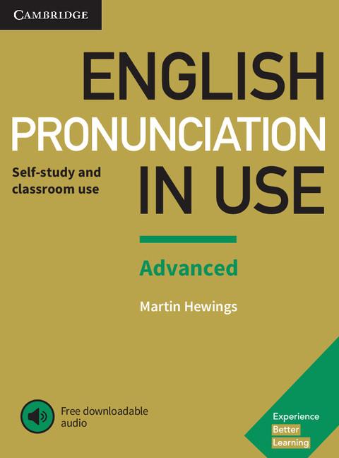English Pronunciation in Use Advanced Book with Answers and Downloadable Audio by Hewings, Martin