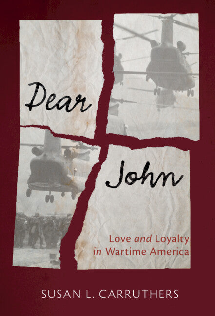 Dear John: Love and Loyalty in Wartime America