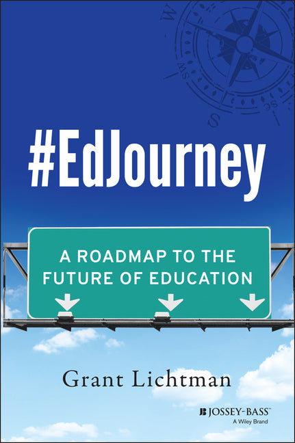 #Edjourney: A Roadmap to the Future of Education