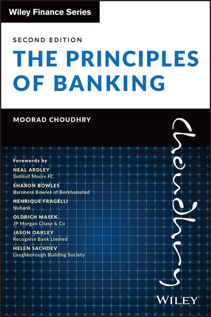 The Principles of Banking by Choudhry, Moorad