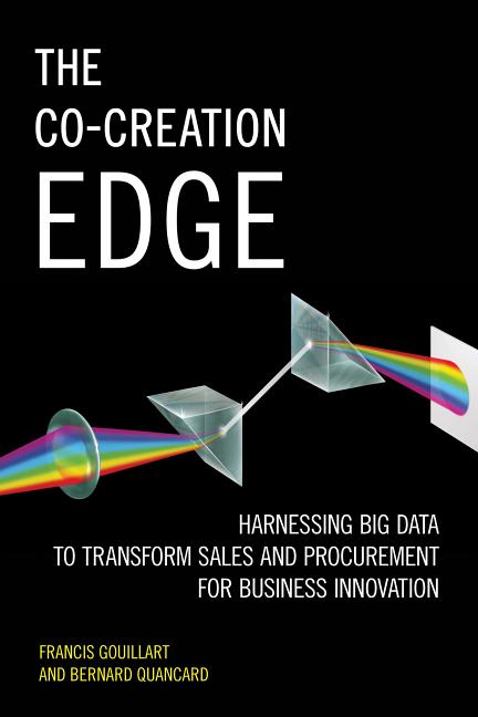 The Co-Creation Edge: Harnessing Big Data to Transform Sales and Procurement for Business Innovation