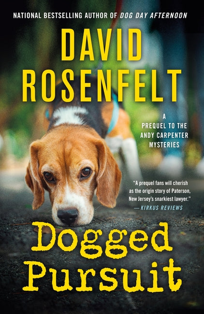 Dogged Pursuit: An Andy Carpenter Mystery