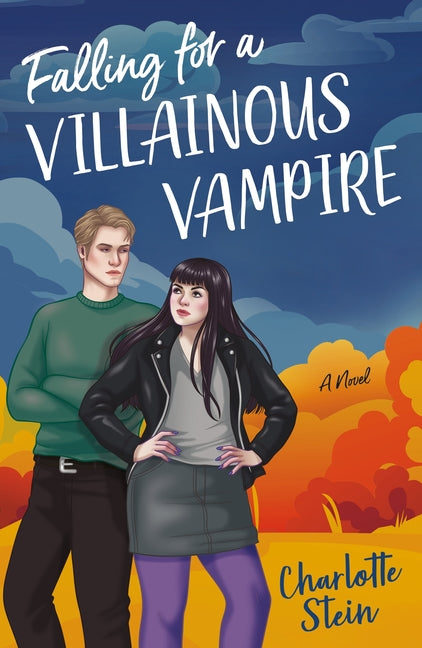 Falling for a Villainous Vampire by Stein, Charlotte