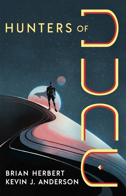 Hunters of Dune by Herbert, Brian
