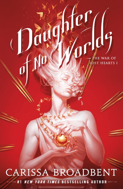 Daughter of No Worlds by Broadbent, Carissa