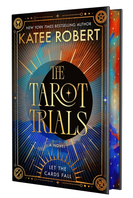 The Tarot Trials by Robert, Katee