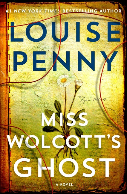 Miss Wolcott's Ghost by Penny, Louise
