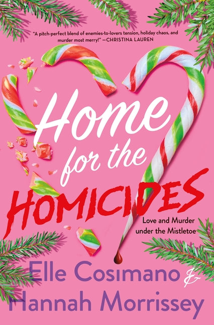Home for the Homicides: A Holly & Mark Mystery by Cosimano, Elle