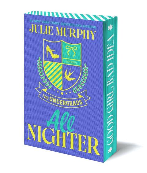 All Nighter: The Undergrads Series, Book 2 by Murphy, Julie