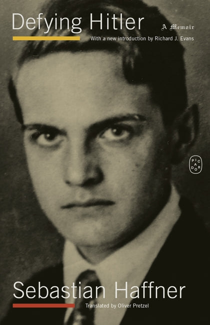 Defying Hitler: A Memoir