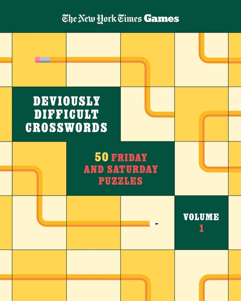 New York Times Games Deviously Difficult Crosswords Volume 1: 50 Friday and Saturday Puzzles by New York Times