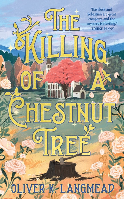 The Killing of a Chestnut Tree by Langmead, Oliver K.