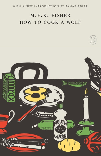 How to Cook a Wolf by Fisher, M. F. K.