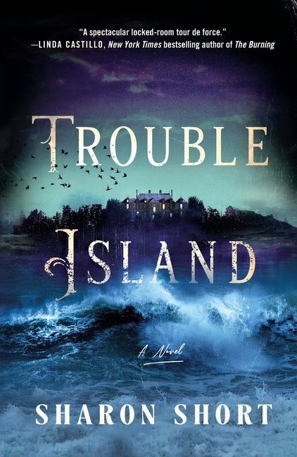 Trouble Island by Short, Sharon