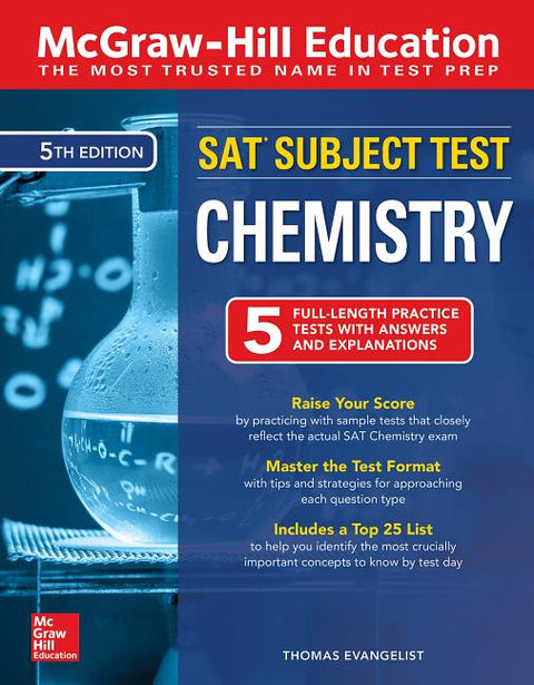 McGraw-Hill Education SAT Subject Test Chemistry, Fifth Edition by Evangelist, Thomas A.