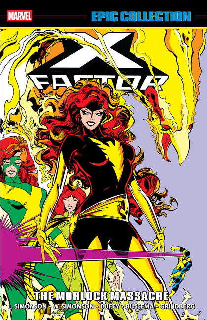 X-Factor Epic Collection: The Morlock Massacre by Simonson, Louise