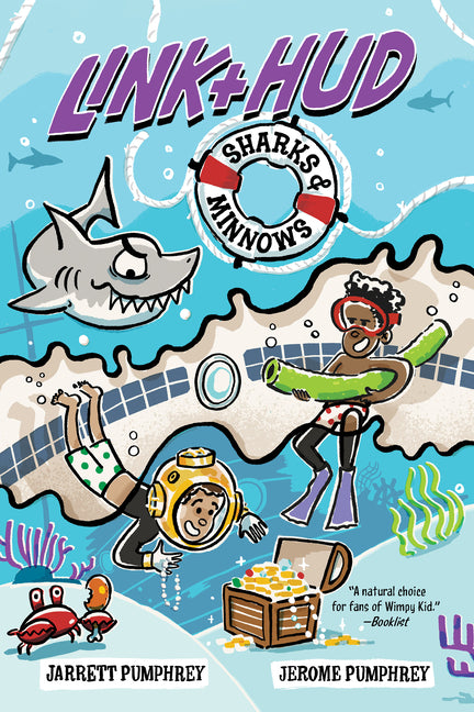 Link + Hud: Sharks & Minnows by Pumphrey, Jerome