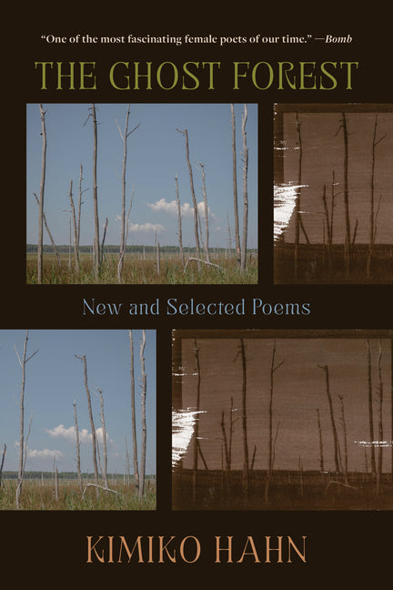 The Ghost Forest: New and Selected Poems
