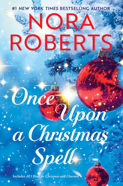 Once Upon a Christmas Spell by Roberts, Nora