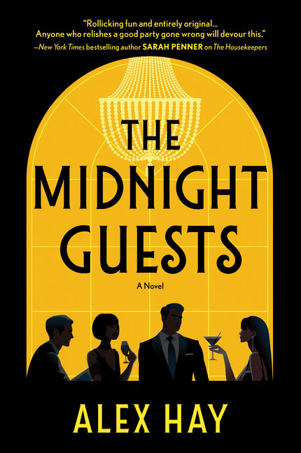 The Midnight Guests: A Lush, Intricate 1920s Mystery of Wealthy Strangers and Deadly Secrets